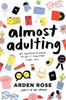Arden Rose / Almost Adulting (Hardback)
