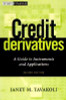 Janet M. Tavakoli / Credit Derivatives & Synthetic Structures (Hardback)