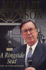 Michael Brunson / A Ringside Seat (Hardback)