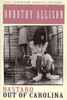 Dorothy Allison / Bastard Out of Carolina (Large Paperback)