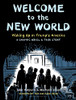 Jake Halpern / Welcome to the New World: Waking up in Trump's America (Graphic Novel)