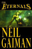 Neil Gaiman / Eternals (Graphic Novel)