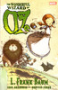 Oz: The Wonderful Wizard of Oz (Graphic Novel)
