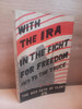 The Kerryman - With the IRA in the Fight for Freedom  1917 to the Truce : The Red Path of Glory - PB 1955 1st Edition