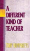 Tony Humphreys / A Different Kind of Teacher (Large Paperback)