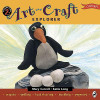 Mary Carroll / Art and Craft Explorer 2 (Children's Picture Book)