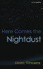 Marc Vincenz / Here Comes the Nightdust (Salmon Poetry) (Unused)