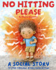 Marcus Rowntree / No Hitting Please (Children's Picture Book)