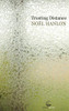Noel Hanlon / Trusting Distance (Salmon Poetry) (Unused)