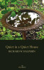 Richard W Halperin / Quiet in a Quiet House (Salmon Poetry) (Unused)