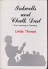 Linda Thorpe / Inkwells and Chalk Dust (Hardback)