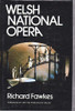 Richard Fawkes / Welsh National Opera (Hardback)