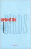 Noel Monahan / Curse of the Birds (Salmon Poetry) (Unused)