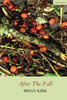 Brian Kirk / After The Fall (Salmon Poetry) (Unused)