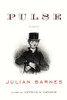 Julian Barnes / Pulse (Hardback)