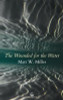 Matt W. Miller / The Wounded For the Water (Salmon Poetry) (Unused)