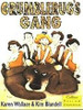 Karen Wallace / Grumblerug's Gang (Hardback)