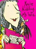 Terence Blacker / You're Kidding, Ms Wiz (Hardback)