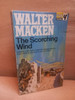 Walter Macken - The Scorching Wind - Irish Trilogy - Book 3 - Vintage Pan Edition 1970
