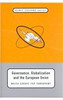 Henry Cavanna / Governance, Globalization and the European Union (Hardback)