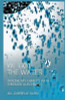 Jill Klein / We Got the Water (Large Paperback)