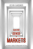 Kevin Gardiner / Making Sense of Markets (Hardback)