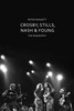 Peter Doggett / Crosby, Stills, Nash & Young (Hardback)