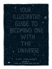 Yumi Sakugawa / Your Illustrated Guide To Becoming One With The Universe (Hardback)