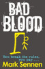 Mark Sennen / Bad Blood