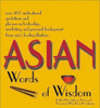 Steven Howard / Asian Words of Wisdom (Hardback)