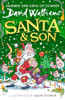 David Walliams /Santa & Son  (Hardback)