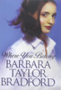 Barbara Taylor Bradford / Where You Belong (Hardback)