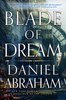 Daniel Abraham / Blade of Dream (Hardback)
