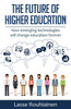 Lasse Rouhiainen / The Future Of Higher Education