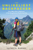 Kathryn Barnes / The Unlikeliest Backpacker