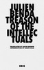 Julien Benda / Treason of the Intellectuals