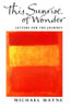 Michael Mayne / This Sunrise of Wonder: Letters for the Journey