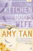 Amy Tan / The Kitchen God’s Wife