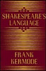 Frank Kermode / Shakespeare's Language (Hardback)