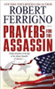 Robert Ferrigno / Prayers for the Assassin