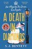 S.J. Bennett / A Death in Diamonds