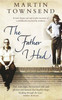 Martin Townsend / The Father I Had
