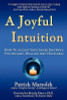 Patrick J. Marsolek / A Joyful Intuition (Large Paperback)