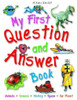 Belinda Gallagher / My First Question and Answer Book (Children's Coffee Table book)