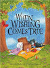 When Wishing Comes True / Hiawyn Oram (Children's Coffee Table book)