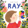 Sarah Zweck / Ray (Children's Coffee Table book)