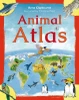 Anna Claybourne / Animal Atlas (Children's Coffee Table book)