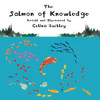 Celina Buckley / The Salmon of Knowledge (Children's Coffee Table book)