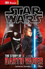 Catherine Saunders / Star Wars: The Story Of Darth Vader (Hardback)