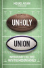 Mike Aylwin / Unholy Union (Hardback)
